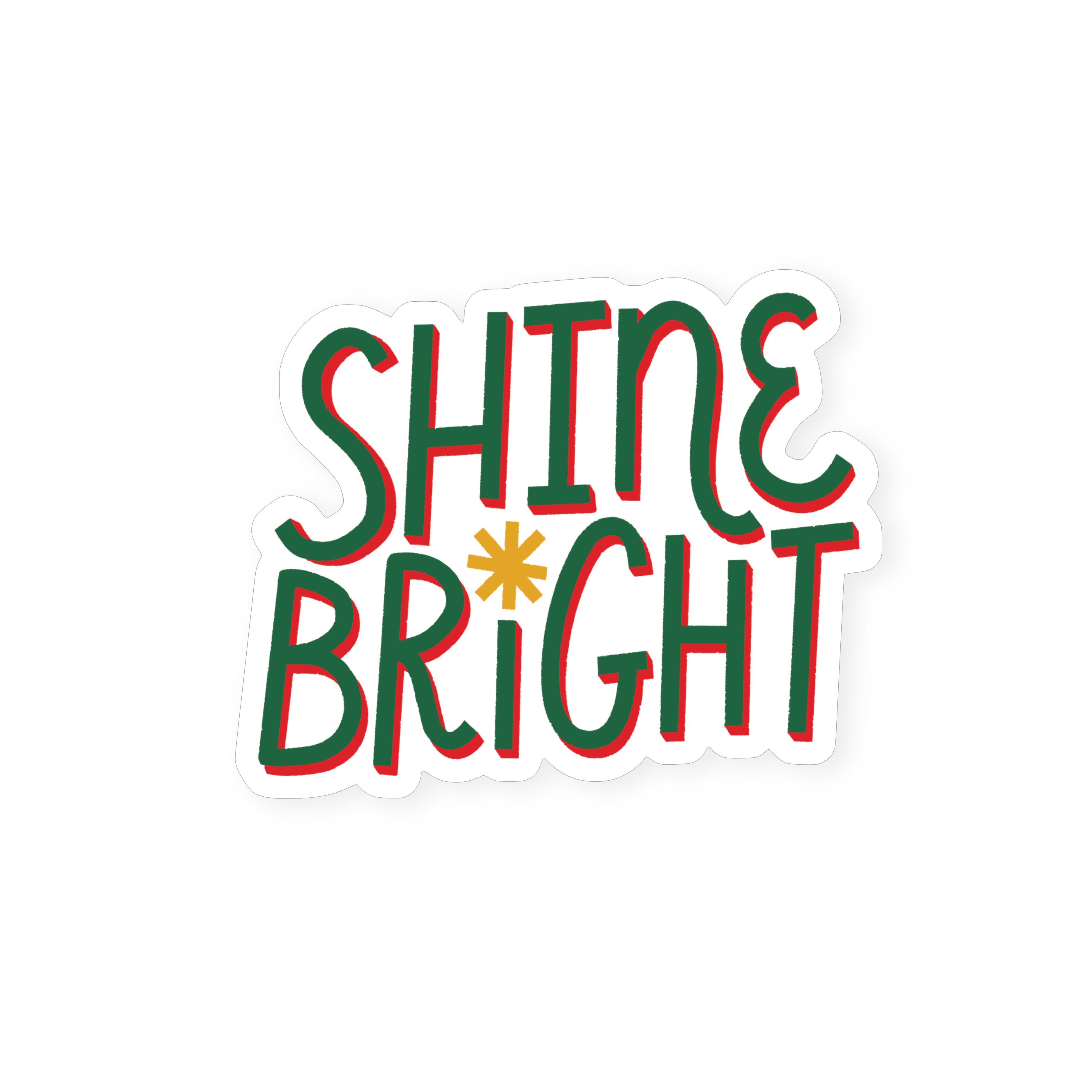 Shine Bright Sticker, Hideaway House Studio, Katey Stafford